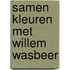 Samen kleuren met willem wasbeer