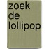 Zoek de lollipop