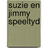 Suzie en jimmy speeltyd