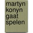 Martyn konyn gaat spelen