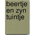 Beertje en zyn tuintje
