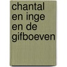 Chantal en Inge en de gifboeven door J. van Klaveren