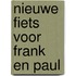 Nieuwe fiets voor frank en paul