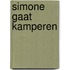 Simone gaat kamperen