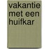 Vakantie met een huifkar