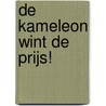 De Kameleon wint de prijs! by H. de Roos