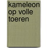 Kameleon op volle toeren door Roos