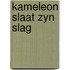 Kameleon slaat zyn slag