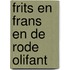 Frits en frans en de rode olifant