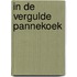 In de vergulde pannekoek