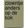 Clowntje anders op de bok door Brill