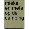 Mieke en meta op de camping door Yvonne Brill