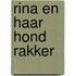 Rina en haar hond rakker
