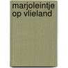 Marjoleintje op vlieland door Freddy Hagers