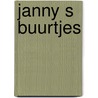 Janny s buurtjes by Hagers