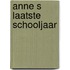 Anne s laatste schooljaar