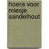 Hoera voor miesje sandelhout