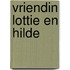 Vriendin lottie en hilde