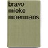 Bravo mieke moermans