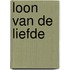 Loon van de liefde