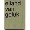 Eiland van geluk door Roode