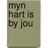 Myn hart is by jou door Roode
