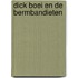 Dick boei en de bermbandieten
