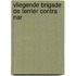 Vliegende brigade de terrier contra nar