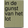 In de gunst van het lot door Roode