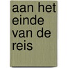 Aan het einde van de reis door Roode