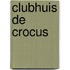 Clubhuis de crocus