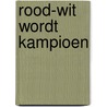 Rood-wit wordt kampioen door Stratum