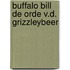 Buffalo bill de orde v.d. grizzleybeer