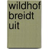 Wildhof breidt uit door Helen Taselaar