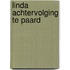 Linda achtervolging te paard