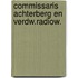 Commissaris achterberg en verdw.radiow.