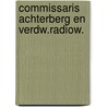 Commissaris achterberg en verdw.radiow. by Helden