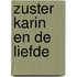 Zuster karin en de liefde