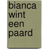 Bianca wint een paard