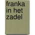 Franka in het zadel