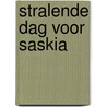 Stralende dag voor saskia door Helen Taselaar