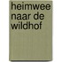 Heimwee naar de wildhof
