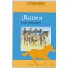 Bianca naar de Duinruiters by Yvonne Brill