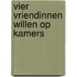 Vier vriendinnen willen op kamers