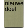 Nieuwe doel by Campen