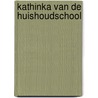 Kathinka van de huishoudschool door Hagers