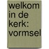 Welkom in de kerk: vormsel