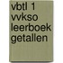 VBTL 1 VVKSO LEERBOEK GETALLEN