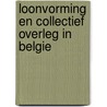 Loonvorming en collectief overleg in Belgie door E. Doutrepont