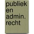Publiek en admin. recht